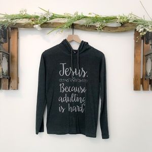 “Jesus, because adulting is hard” Hooded shirt